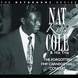 Nat King Cole Forgotten 1949 Carnegie Hall Concert
