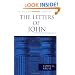 The Letters of John (Pillar New Testament Commentary)