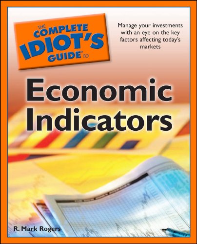 The Complete Idiot's Guide to Economic Indicators (Complete Idiot's Guides (Lifestyle Paperback))