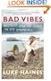 Bad Vibes: Britpop and My Part in Its Downfall