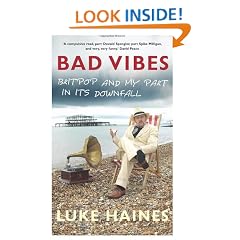 Bad Vibes: Britpop and My Part in Its Downfall