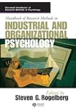 Handbook of Research Methods in Industrial and Organizational Psychology