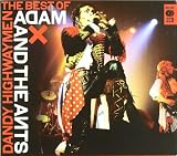 Dandy Highwaymen: the Best of Adam and the Ants