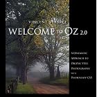 Click here to buy Welcome to Oz 2.0: A Cinematic Approach to Digital Still Photography with Photoshop (2nd... by Vincent Versace.