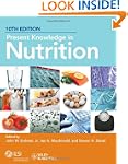 Present Knowledge in Nutrition