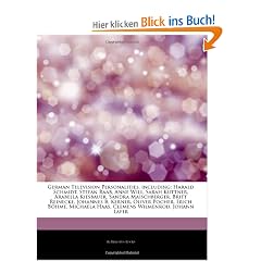 Articles on German Television Personalities, Including: Harald Schmidt, Stefan Raab, Anne Will, Sarah Kuttner, Arabella Kiesbauer, Sandra Maischberger