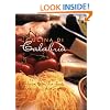 Cucina Di Calabria: Treasured Recipes and Family Traditions from Southern Italy (Cookbooks)