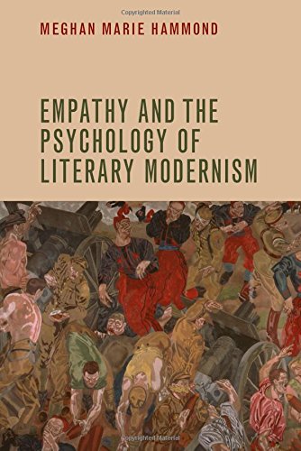 Empathy and the Psychology of Literary Modernism