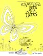Esperanza Para Las Flores = Hope for the Flowers