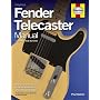 Fender Telecaster Manual: How to Buy, Maintain and Set Up the World's First Production Electric Guitar