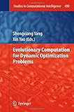 Evolutionary computation for dynamic optimization problems