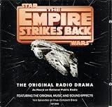 The Empire Strikes Back - The Original Radio Drama As Heard on National Public Radio, Featuring the Original Music and Sound Effects - Ten Episodes on Five CDs