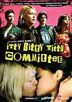 Itty Bitty Titty Committee [2007] [DVD]