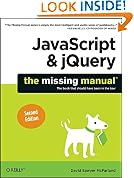 JavaScript & jQuery: The Missing Manual
