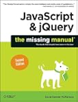 JavaScript & jQuery: The Missing Manual