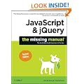 JavaScript & jQuery: The Missing Manual