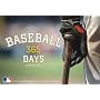Baseball: 365 Days of Color Photographs from the Archives of Major League Baseball