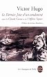 Le Dernier jour d'un condamn� - Claude Gueux - L'Affaire Tapner
