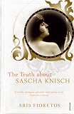 The Truth About Sascha Knisch