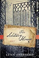 The Solitary House