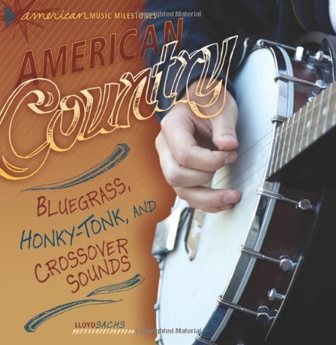 american country bluegrass honky tonk and crossover sounds american music milestones