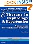 Therapy in Nephrology and Hypertension: A Companion to Brenner & Rector's The Kidney, Expert Consult - Online and Print, 3e