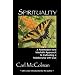 Spirituality: A Post-Modern and Interfaith Approach to Cultivating a Relationship with God