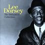 Lee Dorsey: The Definitive Collection