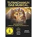 Tutanchamun - Das Musical - Die Ewigkeit liegt in jedem Augenblick - Live von den Festspielen in Gutenstein