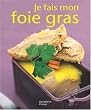 Je fais mon foie gras