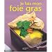 Je fais mon foie gras