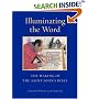Illuminating the Word: The Making of the Saint John's Bible