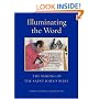 Illuminating the Word: The Making of the Saint John's Bible