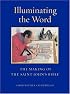 Illuminating the Word: The Making of the Saint John's Bible