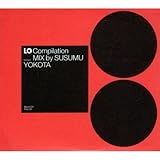Review Susumu Yokota  / Lo Compilation: Mixed By Susumu Yokota