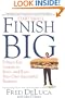 START SMALL, FINISH BIG