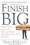 Start Small Finish Big: Fifteen Key Lessons to Start - and Run - Your Own Successful Business