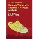 an introduction to random vibrations spectral  wavelet analysis third edition dover civil and mechanical engineering