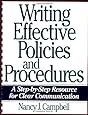 Writing Effective Policies and Procedures: A Step-by-Step Resource for Clear Communication