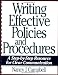 Writing Effective Policies and Procedures: A Step-By-Step Resource for Clear Communication