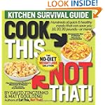 Cook This, Not That!