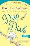 Deep Dish: A Novel
