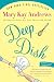 Deep Dish: A Novel