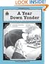 A Guide for Using A Year Down Yonder in the Classroom