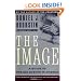 The Image: A Guide to Pseudo-Events in America