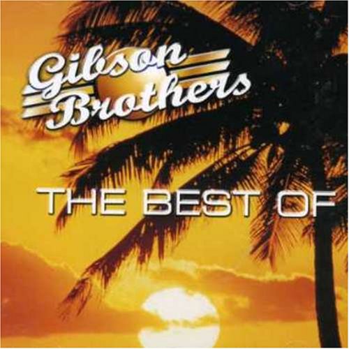 The Gibson Brothers - Island Story 1962-1987 Disc 1 - Zortam Music