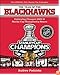 The Year of the Blackhawks: Celebrating Chicago's 2009-10 Stanley Cup Championship Season