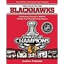 The Year of the Blackhawks: Celebrating Chicago's 2009-10 Stanley Cup Championship Season