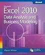 Microsoft&reg; Excel&reg; 2010: Data Analysis and Business Modeling