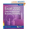 Microsoft Excel 2010: Data Analysis and Business Modeling 3rd Edition
